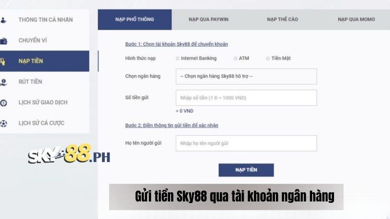 Gửi tiền Sky88 qua tài khoản ngân hàng 